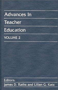 Hardcover Advances in Teacher Education, Volume 2 Book