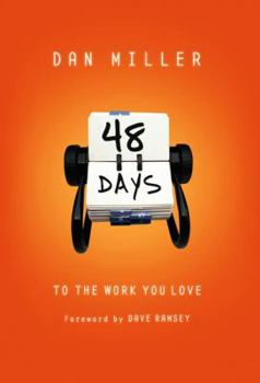 Hardcover 48 Days to the Work You Love, Trade Cloth Book