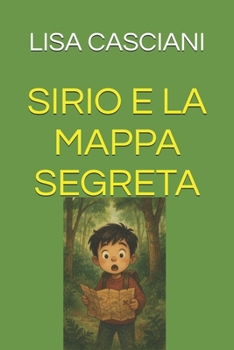 Paperback Sirio E La Mappa Segreta [Italian] Book