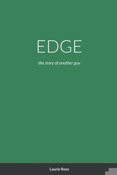 Paperback Edge: the story of another guy Book