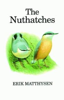 The Nuthatches - Book  of the Poyser Monographs