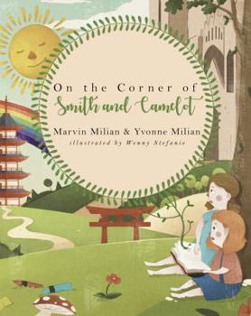 On the Corner of Smith and Camelot