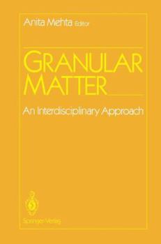 Paperback Granular Matter: An Interdisciplinary Approach Book