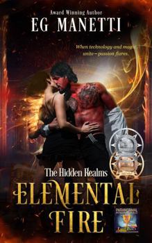 Elemental Fire (The Hidden Realms) - Book #1 of the Hidden Realms