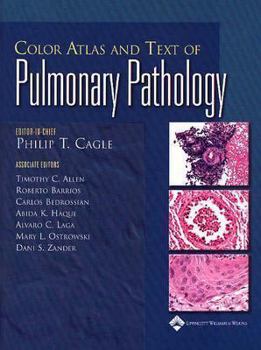 Hardcover Color Atlas and Text of Pulmonary Pathology Book