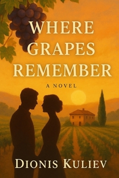 Paperback Where Grapes Remember Book