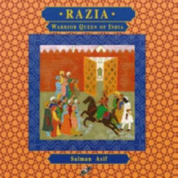 Paperback Razia: Warrior Queen of India (Heroes from the East) Book