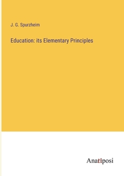 Paperback Education: its Elementary Principles Book