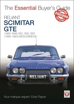 Paperback Reliant Scimitar GTE: (1968-1986) Se5, Se6, Se8, (1989-1990) Middlebridge Book