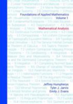 Hardcover Foundations of Applied Mathematics, Volume 1: Mathematical Analysis Book