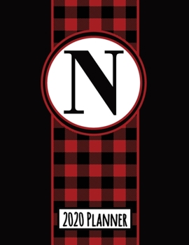 Paperback 2020 Planner: Monogram K Red and Black Buffalo Plaid Dated Daily, Weekly, Monthly Planner With Calendar, Goals, To-Do, Gratitude, Ha Book