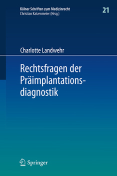 Hardcover Rechtsfragen Der Präimplantationsdiagnostik [German] Book