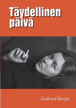 Paperback Täydellinen päivä [Finnish] Book