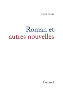 Paperback Roman et autres nouvelles [French] Book