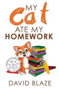 Paperback My Cat Ate My Homework Book