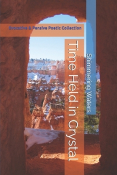 Paperback Time Held in Crystal Book