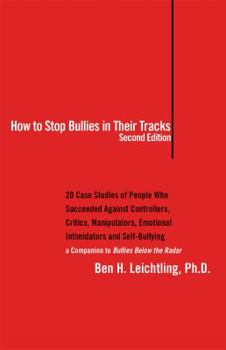 Paperback How to Stop Bullies in Their Tracks, 2nd Edition Book