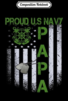 Composition Notebook: Vintage retro Flag Proud US Navy Papa Dog Tags Military gift  Journal/Notebook Blank Lined Ruled 6x9 100 Pages