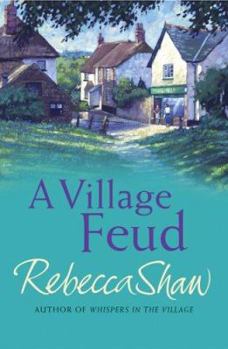 A Village Feud - Book #12 of the Tales from Turnham Malpas