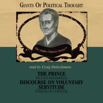 Audio CD The Prince/Discourse on Voluntary Servitude Book