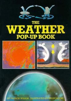Hardcover The Weather Pop-Up Book: Francis Wilson Book