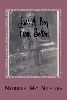 Paperback Just A Boy Frm Bolton: Billy Gillam Book