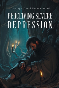 Paperback Perceiving Severe Depression Book