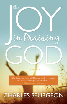 Paperback The Joy in Praising God Book