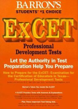 Paperback How to Prepare for the Excet: Examination for the Certification of Educators in Texas: Professional Development Tests Book