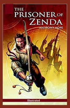 Paperback The Prisoner of Zenda Illustrated Book