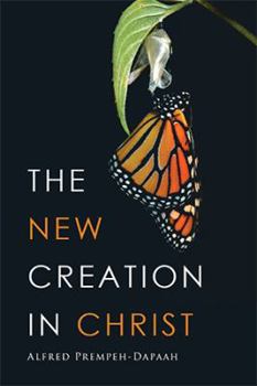 Paperback The New Creation in Christ Book