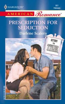 Prescription for Seduction - Book  of the Return to Tyler