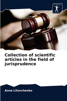 Paperback Collection of scientific articles in the field of jurisprudence Book