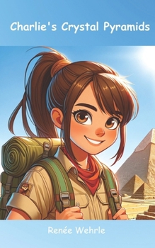 Paperback Charlie's Crystal Pyramids Book