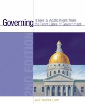 Paperback Governing: Issues and Applications from the Front Lines of Government, 2nd Edition Book