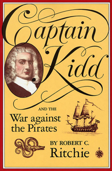 Paperback Captain Kidd and the War Against the Pirates Book