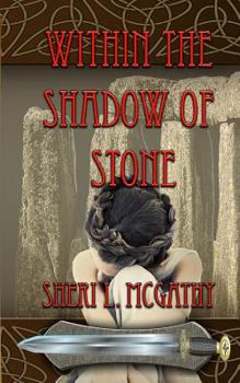 Paperback Within the Shadow of Stone Book