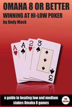 Paperback Omaha 8 or Better: Winning at Hi-Lo Poker Book