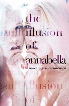 The Illusion of Annabella - Book #1 of the Honeyton