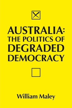 Paperback Australia: The Politics of Degraded Democracy Book
