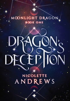 Hardcover Dragon's Deception Book