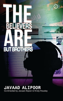 Paperback The Believers Are But Brothers Book