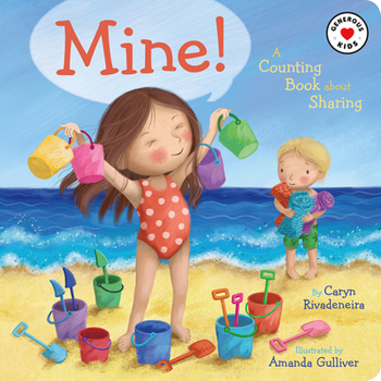 Hardcover Mine!: A Counting Book about Sharing Book