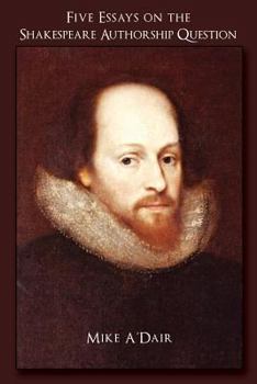Paperback Five Essays on the Shakespeare Authorship Question Book