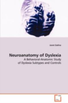 Paperback Neuroanatomy of Dyslexia Book