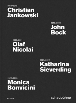 Hardcover Christian Jankowski, John Bock, Olaf Nicolai, Katharina Sieverding and Monica Bonvicini: Schaubühne Book