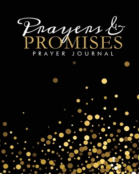 Paperback Prayers And Promises Prayer Journal Book