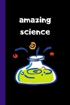 Paperback amazing science: Cool Science Book for Boys Girls Teens Him Her, Notebook Organiser Ruled / half graph half plain white paper, 100 page Book