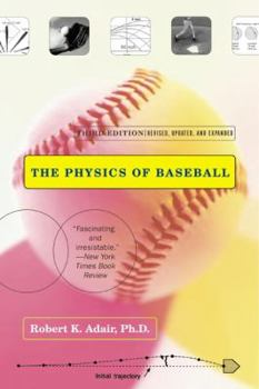 Paperback The Physics of Baseball: Third Edition, Revised, Updated, and Expanded Book