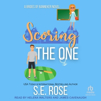 Scoring the One: A Brides of Banneker Novel (Brides of Banneker)